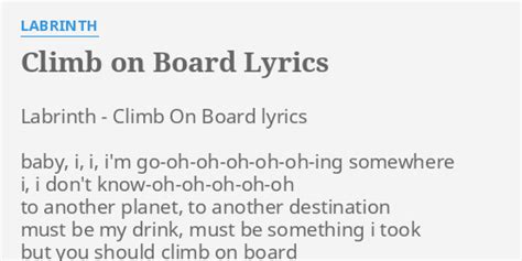 Labrinth - Climb On Board Lyrics Musixmatch