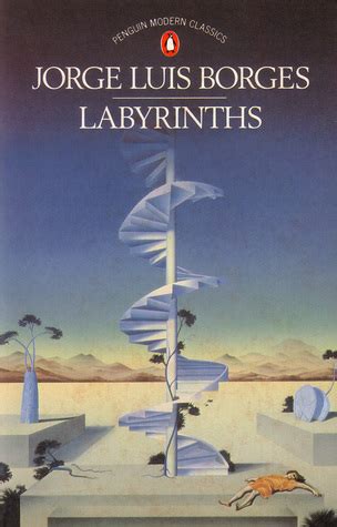 Read Labyrinths By Jorge Luis Borges