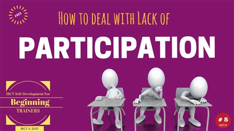 participation due to factors that relate to their