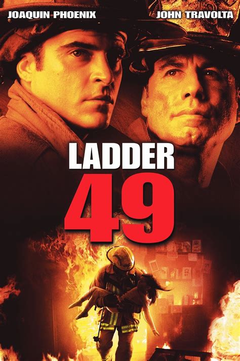 Manohla Dargis reviews movie Ladder 49, directed by Jay Russell and starring Joaquin Phoenix and John Travolta; photo (M). 