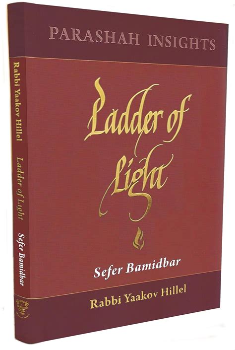Full Download Ladder Of Light Parashah Insights On Sefer Vayikra By Rabbi Yaakov Hillel