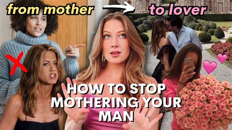 Ladies, Stop Mothering Your Boyfriends by The Mind-Set