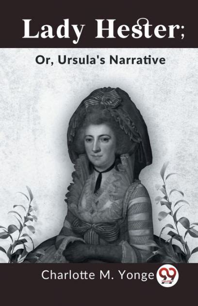 Lady Hester Or Ursula s Narrative