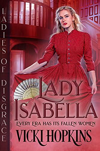 Lady Isabella Ladies of Disgrace