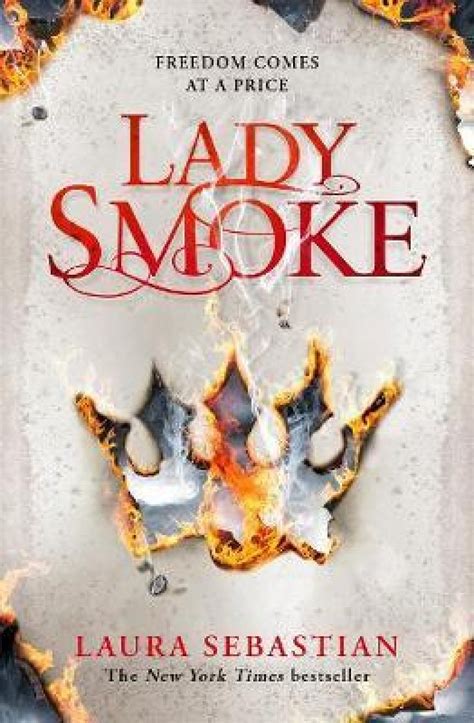 Full Download Lady Smoke Ash Princess Trilogy 2 By Laura Sebastian
