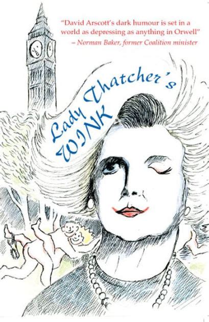 Full Download Lady Thatchers Wink By David Arscott