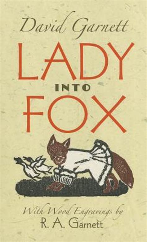 Read Lady Into Fox By David Garnett