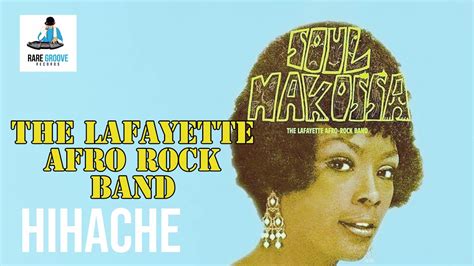 Lafayette Afro Rock Band - Hihache - YouTube