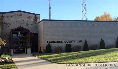 Lagrange county jail inmate roster.  If you are looking for information...