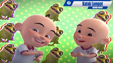 Lagu upin ipin katak melompat 【Diperbarui】