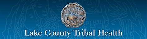 Lake County Tribal Health Consortium - HCAI