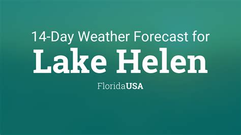 Lake Helen Weather Tomorrow - Accurate Forecast for Lake Helen …