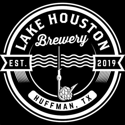 Lake Houston Brewery Huffman TX - Facebook