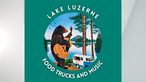 Lake Luzerne home to music, food trucks this summer