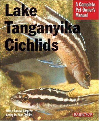 Lake tanganyika cichlids complete pet owners manual. - Monsieur antoine n'a pas déposé l'enveloppe.