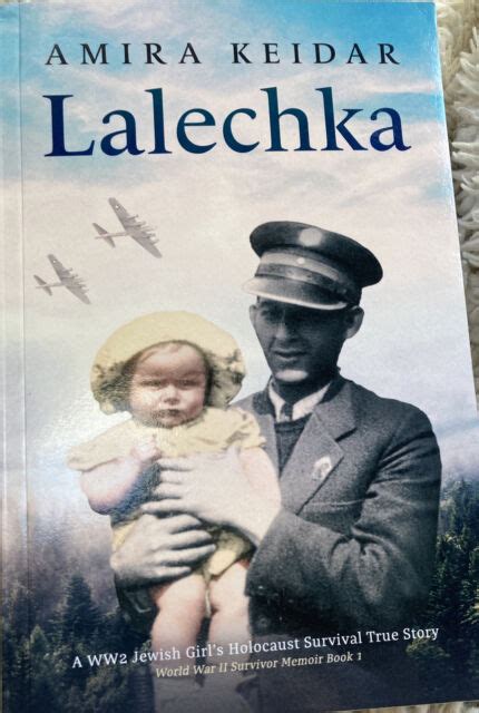 Full Download Lalechka A Ww2 Jewish Girls Holocaust Survival True Story World War Ii Memoir By Amira Keidar