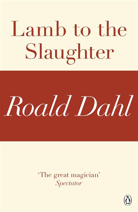 Full Download Lamb To The Slaughter By Roald Dahl