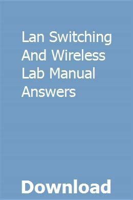Lan switching wireless lab manual answers. - Estatuto xuridico da lingua galega (xerais universitaria).