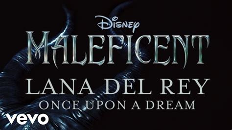 Lana Del Rey - Once Upon A Dream (Music Video) - YouTube Music