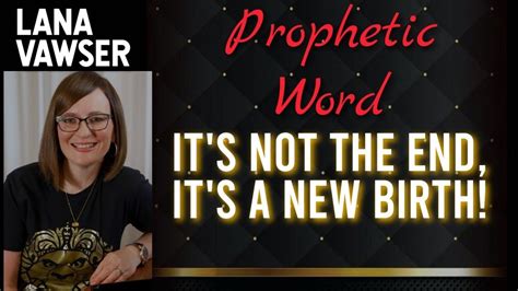Lana vawser latest prophecy. I mentioned Lana Vawser in Australia. This sweet, innocent woman makes a prophecy that Trump will be president in 2015. Then she gets slammed, and you can tell she's shocked and she didn't know ... 