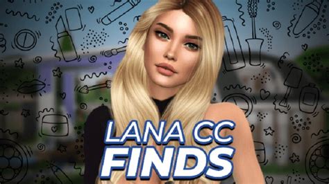 Lana CC Finds is the Latest Website that will post new Sims 4 CC with all new categorized and anyone can post theirs CC here, here you can find lost of Sims 2, Sims 3, Sims 4 CCs Mods, Cheats, UI, CC and Lots of Things are coming soon. . Lanaccfinds