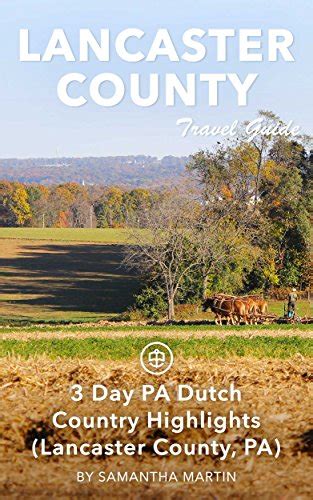 Lancaster county unanchor travel guide 3 day pa dutch country. - User manual for t berd 211 test set.