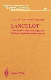 Lancelot A Fortran Package For Large Scale Nonlinear Optimization Release A