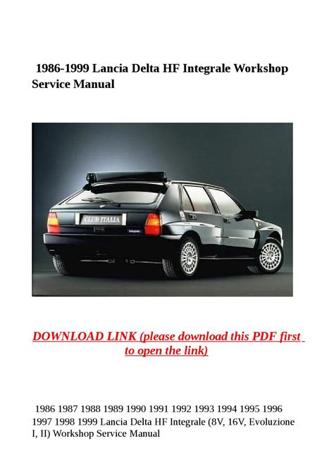 Lancia delta integrale full service repair manual 1986 1993. - Manual de taller honda pcx 125.