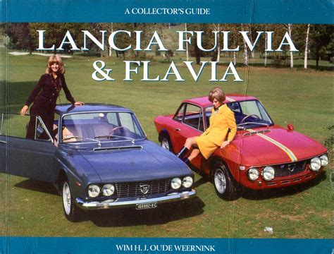Lancia fulvia and flavia a collectors guide. - Graduate school guide for returned peace corps volunteers sudoc pe.