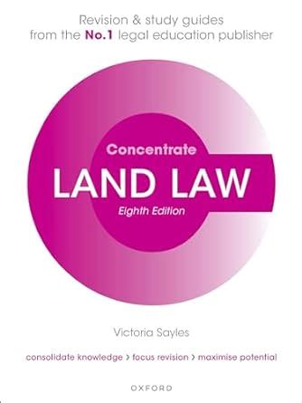 Land law concentrate law revision and study guide. - The field guide to fcking a hands on manual to getting great sex.