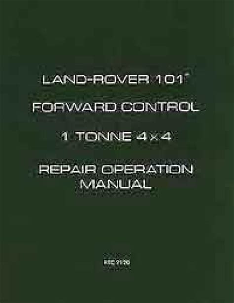 Land rover 101 forward control 1 tonne 4x4 repair operation manual official workshop manuals. - Phonologie de la langue sakata (bc 34).