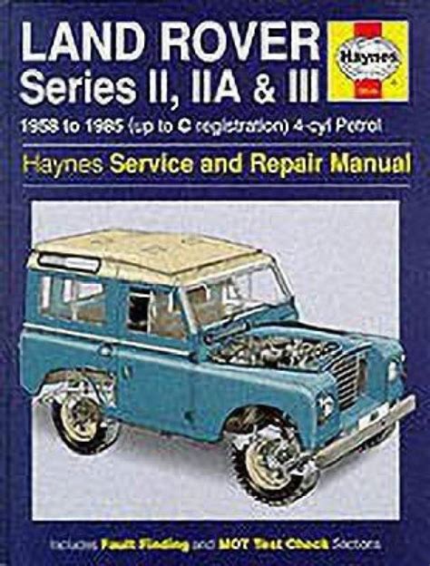 Land rover series 2a haynes manual. - 1964 ford reparatur werkstatt handbuch und teile buch cd falcon ranchero mustang comet.