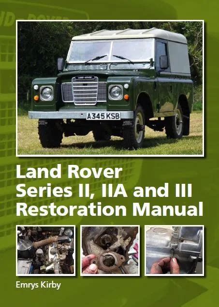 Land rover series i ii iii restoration manual. - 1971 1974 jaguar e type series iii v12 parts manuals service repair workshop manual 1971 1972 1973 1974.