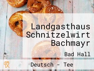 Landgasthaus Schnitzelwirt Bachmayr, Bad Hall