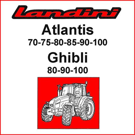 Landini atlantis 70 75 80 85 90 100 ghibli tractor training repair service manual. - Briggs and stratton 10d902 repair manual.