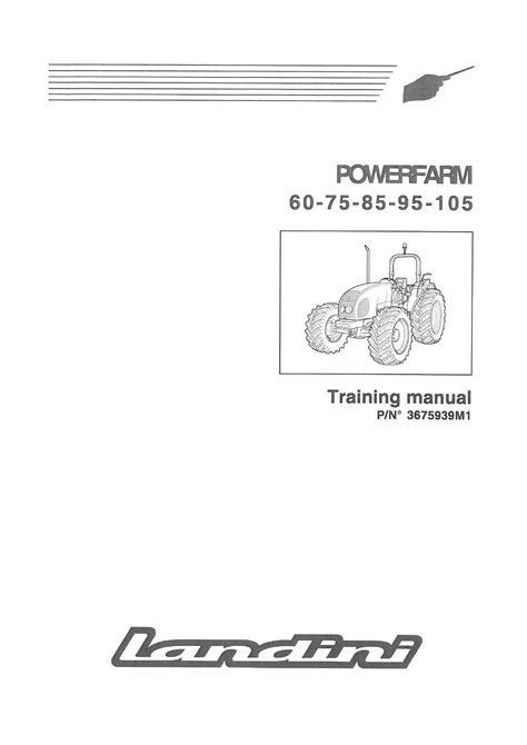 Landini powerfarm 60 65 75 85 95 105 tractor service maintenance manual 2 manuals download. - John deere 600 high cycle manual.