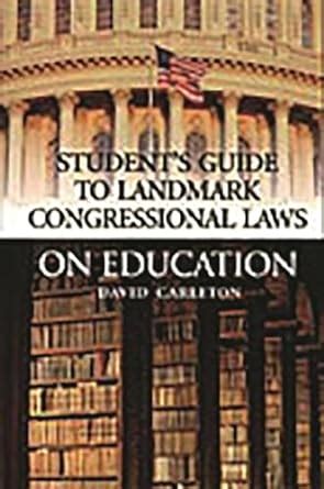 Landmark congressional laws on education student s guide to landmark. - Engaging ideas the professors guide to integrating writing critical thinking and active learning in the classroom.