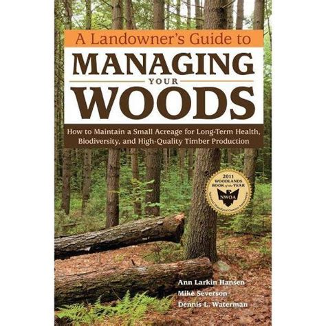 Landowners guide to managing your woods a. - Definitive bahnbestimmung des kometen 1888 v..