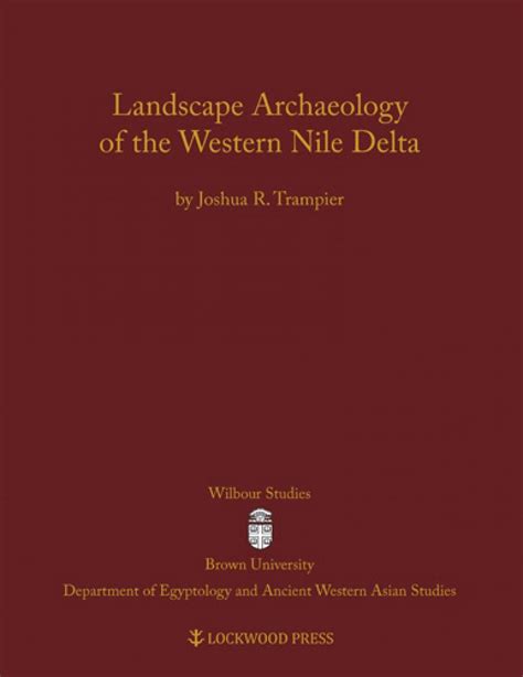 Landscape archaeology of the western nile delta wilbour studies in egypt and ancient western asia. - Guide replace vectra c steering rack.