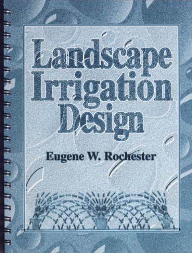 Download Landscape Irrigation Design By Eugene W Rochester