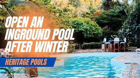 Landscaping - How to Open an in-ground pool after winter