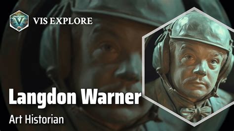 Langdon warner biography channel