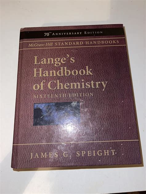 Langes handbook of chemistry 70th anniversary edition by james speight. - Histoire du gentil seigneur de bayart.