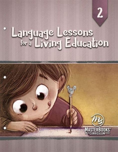 Language Lessons for a Living Education 2 - Homeschool Global