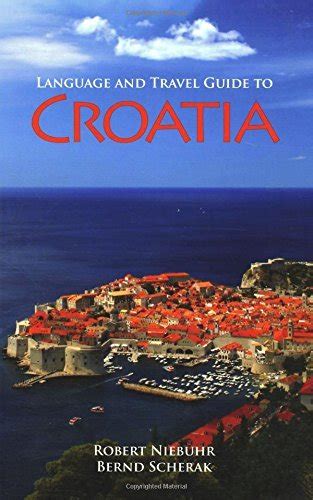 Language and travel guide to croatia by robert niebuhr. - Histoire du bailliage de caux en normandie..