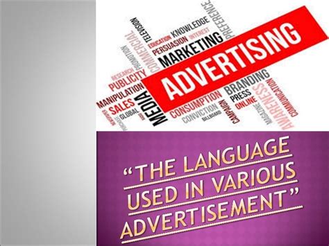 Language in Advertising: Understanding its use