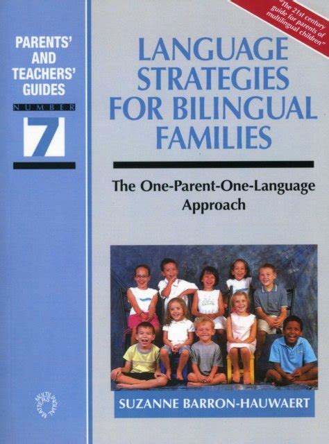Language strategies for bilingual famili the one parent one language approach parents and teachers guides. - Honda gc160 5 hp pump user manuals.