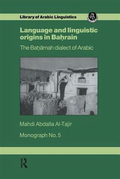 Download Language  Linguistic Origins In Bahrain By Mahdi Abdalla Altajir