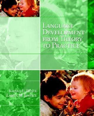 Read Language Development From Theory To Practice By Khara L Pence
