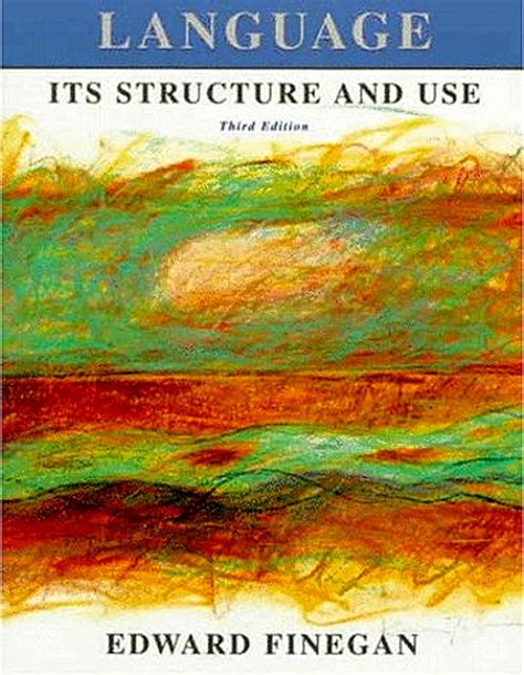 Full Download Language Its Structure And Use By Edward Finegan